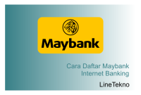 Cara Daftar Maybank Internet Banking