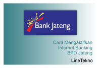 Cara Mengaktifkan Internet Banking BPD Jateng