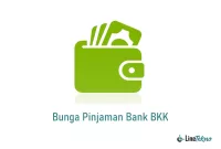Bunga Pinjaman Bank BKK