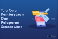 cara pembayaran dan pelaporan pajak